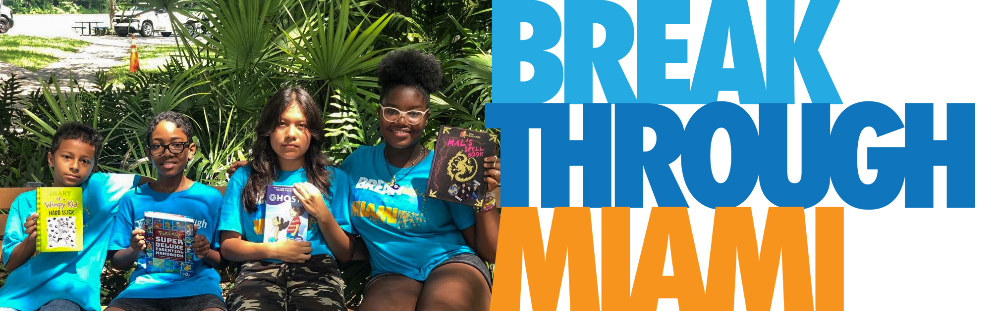 Community Partner Profile Breakthrough Miami Partners with Books for